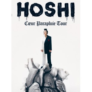 Hoshi Coeur Parapluie Tour -  28.11.24 - 20h - cat 2 - Zénith ncy