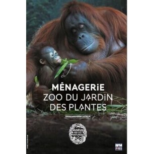 Menagerie Zoo du Jardin des Plantes dès 26 ans