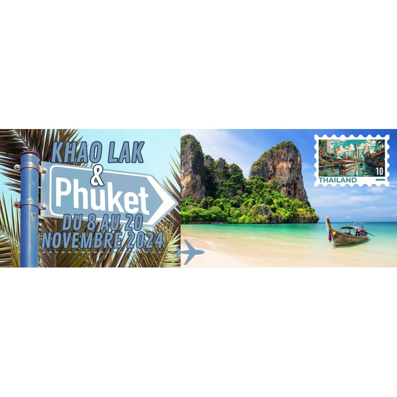 THAILANDE : KHAO LAK & PHUKET