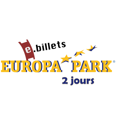 E billet europa park 2 jours - à partir de 4 ans