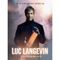 Luc Langevin - 16.02.27 - 20h - CAT 1 - Galaxie