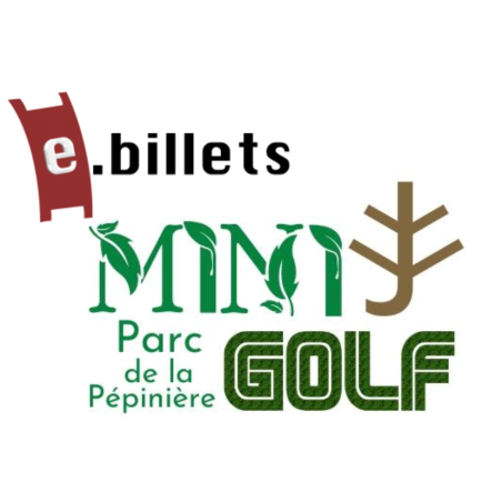 E billet Mini golf pepiniere nancy 