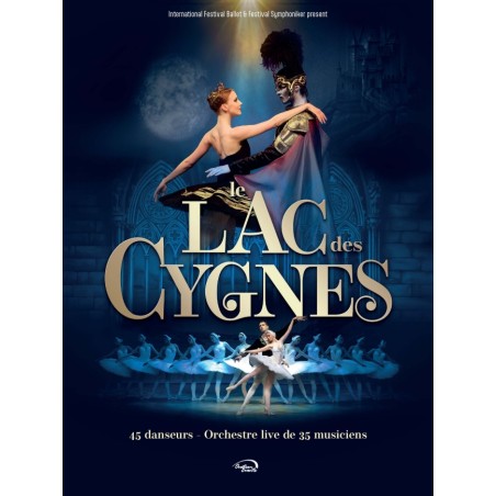 Lac des Cygnes - 17.03.26 - 20h - CAT 2 - Zénith Ncy