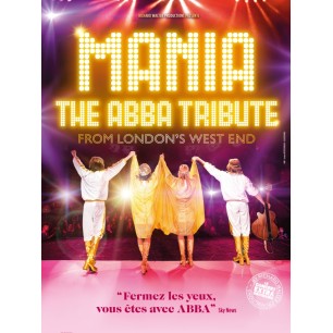Mania The Abba Tribute - 25.09.26 - 20h30 - Cat 2 - Zénith Ncy