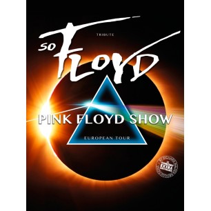 So Floyd Pink Floyd Show - 13.02.26 - 20h30 - Cat 1 - Arènes Metz