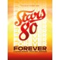 Stars 80 Forever - 20.03.26 - 20h - Cat 1 - Galaxie