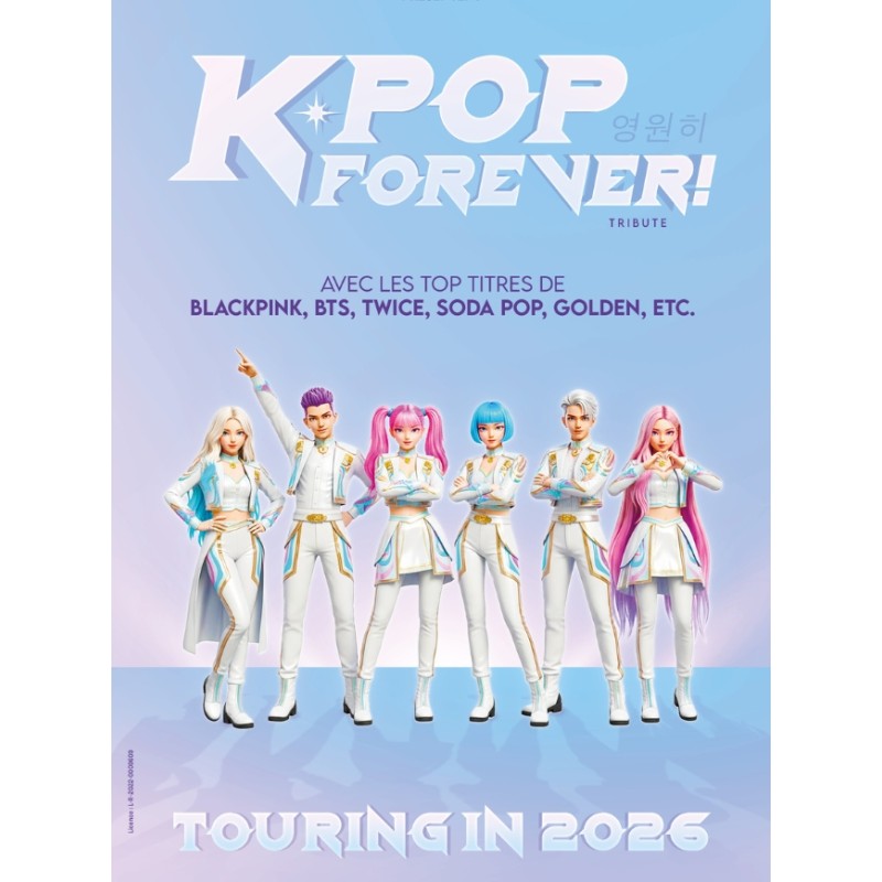 K-POP Forever - 19.12.26 - 19h30 - Cat 1 - n - Galaxie  Amnéville