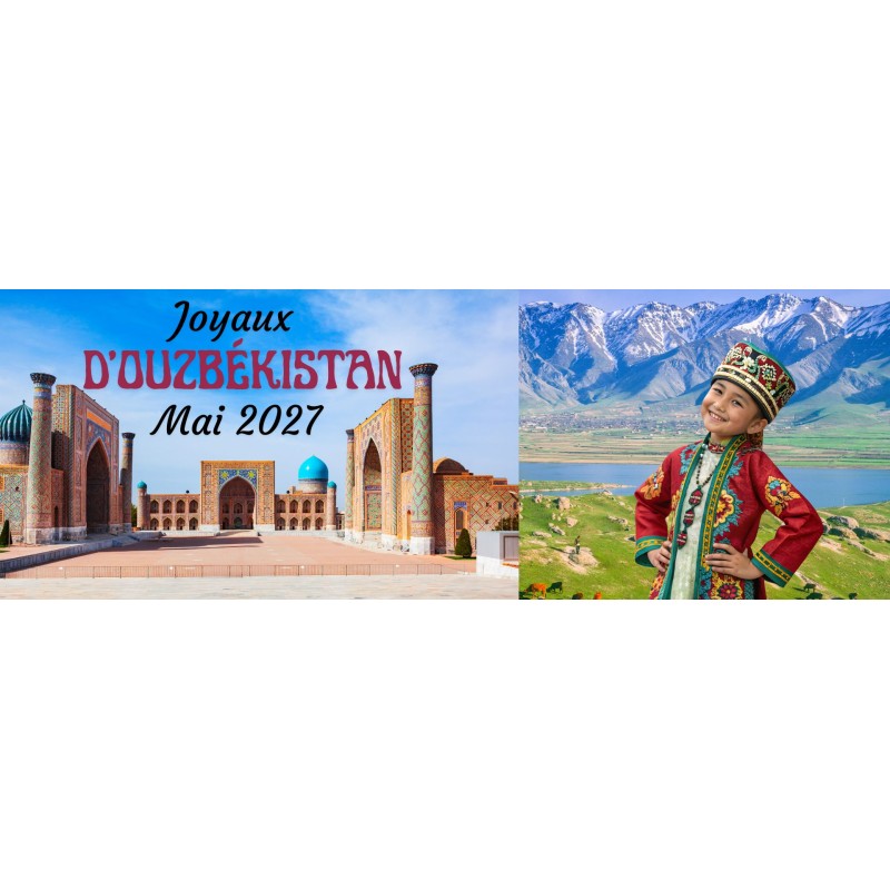 JOYAUX DE L'OUZBEKISTAN