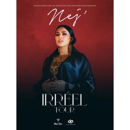 Nej' Irréel Tour - 29.10.26 - 20h - Galaxie Amnéville