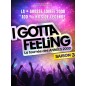 I gotta Feeling La tournée - 23.10.27 - 20h - Cat 1 - Galaxie Amn