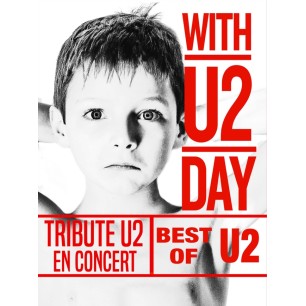 With U2 Day - 09.01.27 - 20h - Cat 1 - Chaudeau Ludres